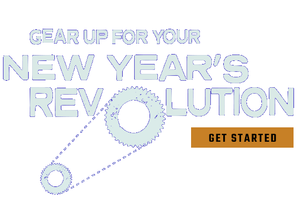 Gear Up for Your New Year's Revolution