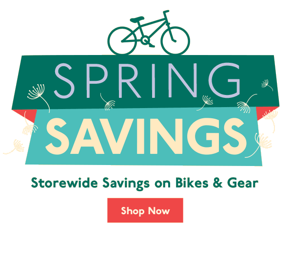 Spring Savings | Shop Now