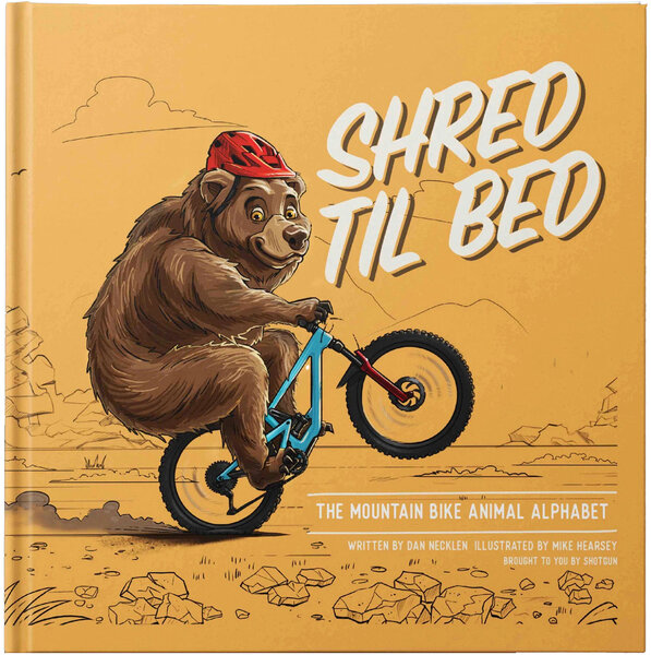 Kids Ride Shotgun Shred Til Bed