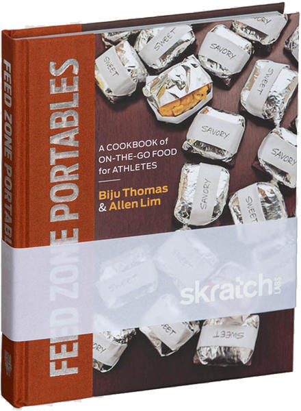 Skratch Labs Feed Zone Portables Cookbook 