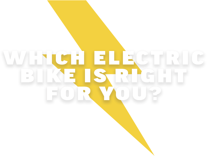 Which electric bike is right for you?