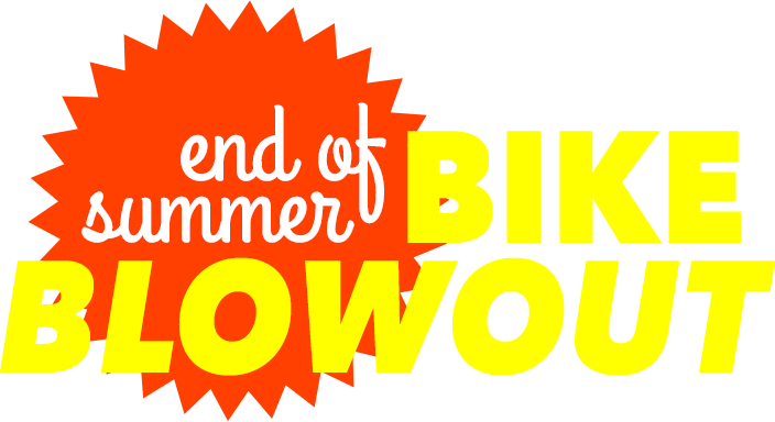 End of Summer Bike Blowout