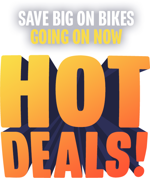 Hot Deals! Save Big on Bikes | Going On Now