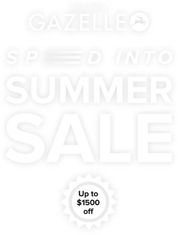 Gazelle Speed Into Summer Sale | Up to $1500 Off