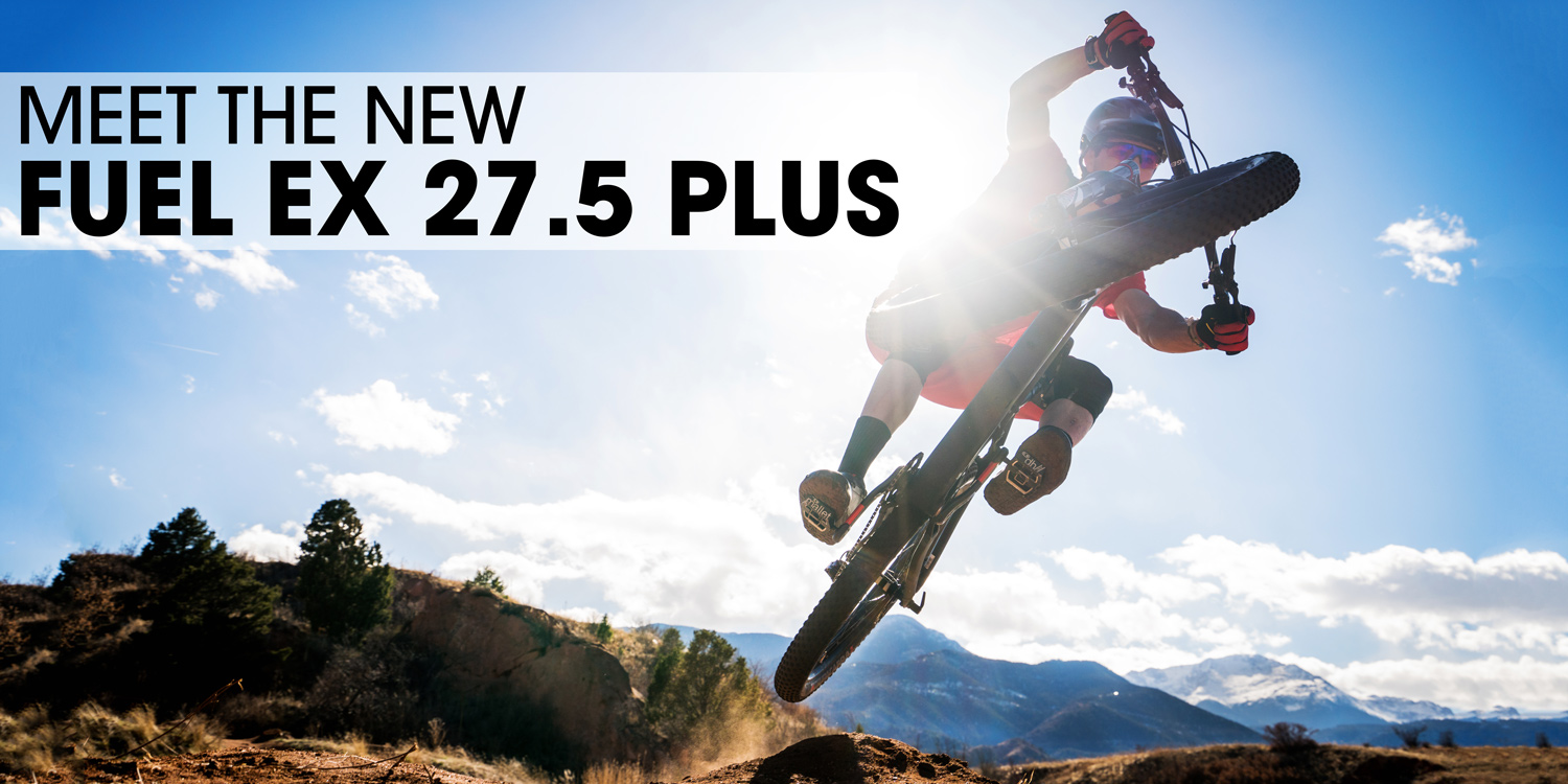 Meet the new Fuel EX 27.5 Plus.