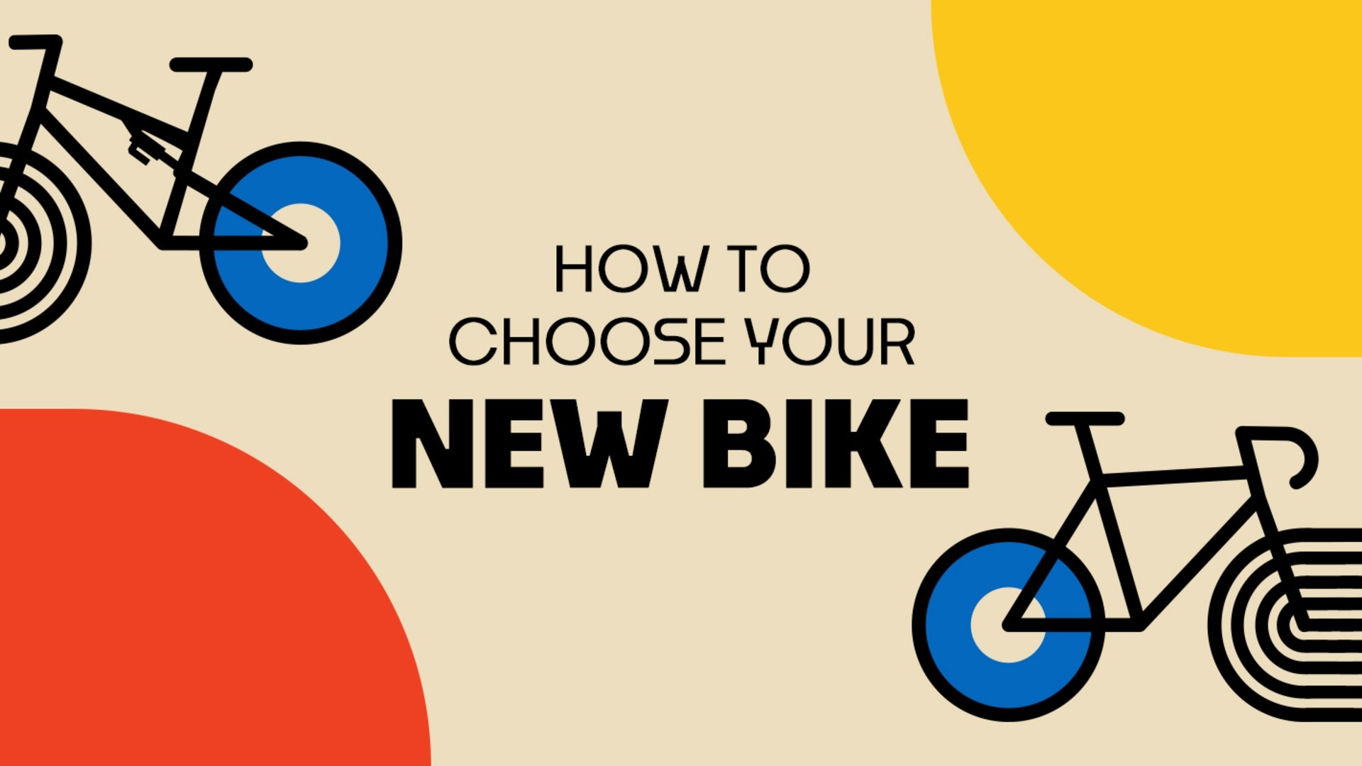 How to Choose Your New Bike