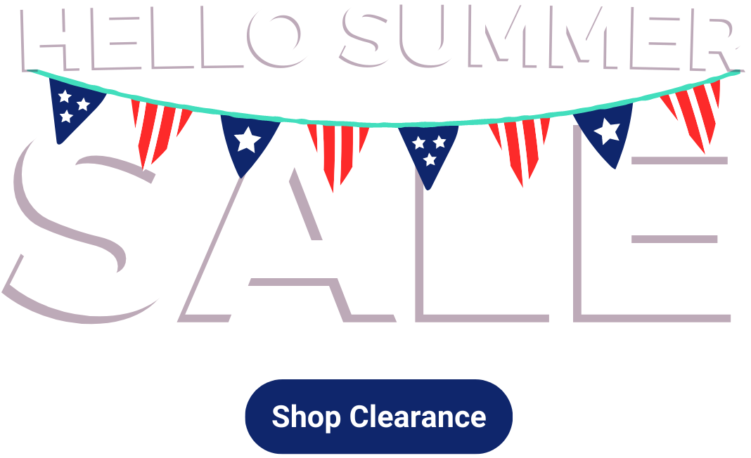 Hello Summer Sale. Shop Clearance >