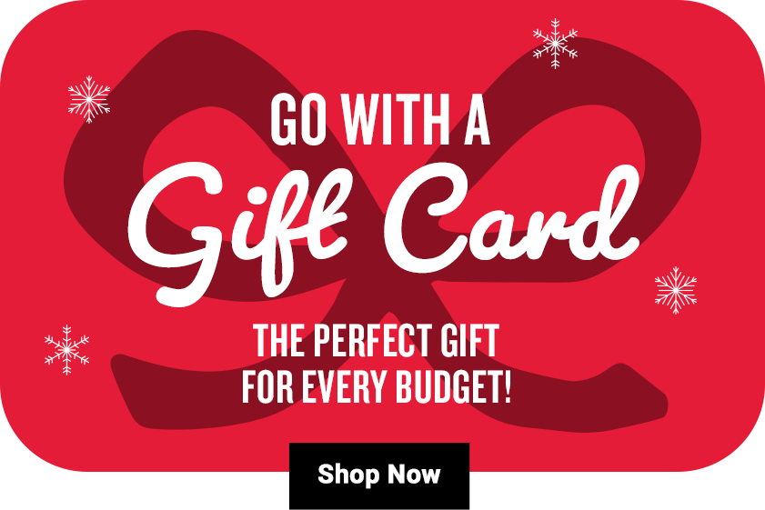 GO WITH A GIFT CARD