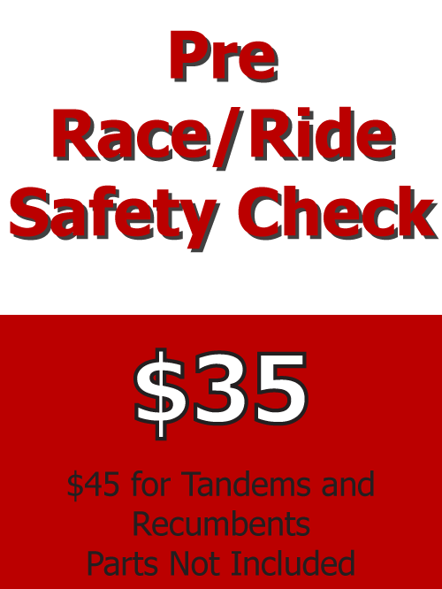 Pre Race/Ride Safety Check $35