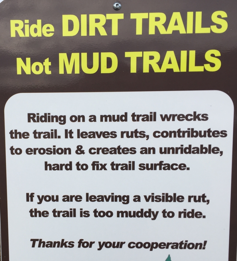 Ride dirt trails not mud trails