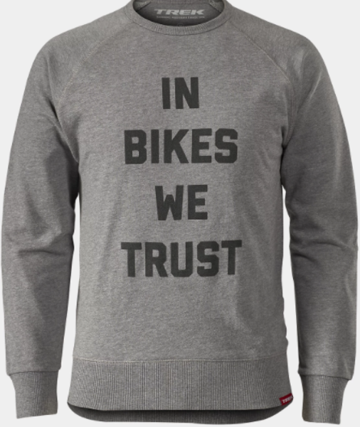 Trek In Bikes We Trust Crewneck Sweatshirt