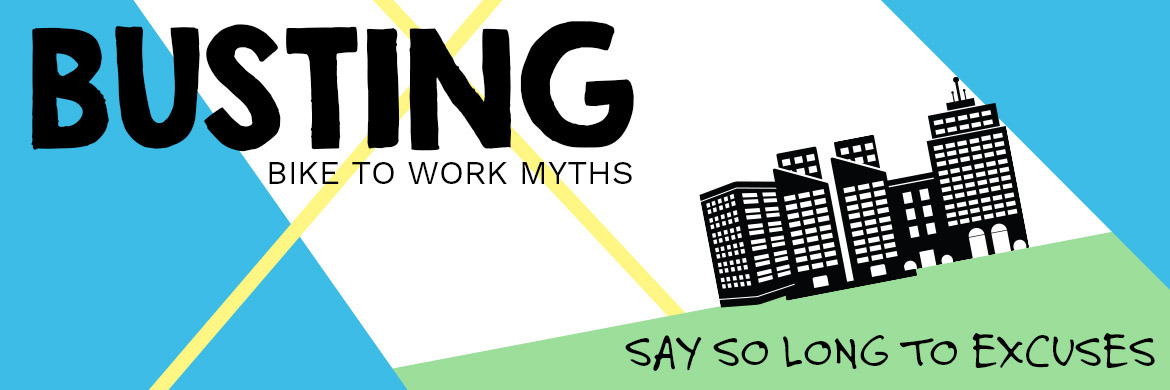 Busting Bike to Work Myths