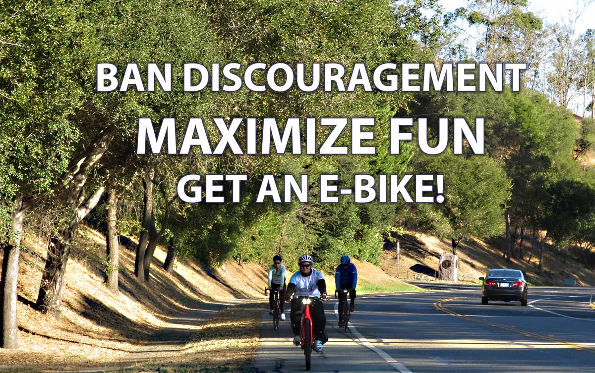 Don't get dropped and discouraged. Get an E Bike and rediscover how fun cycling can be!