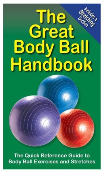  Great body ball handbook