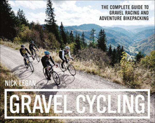 Velo The Complete Guide to Gravel Racing and Adventure Bikepacking