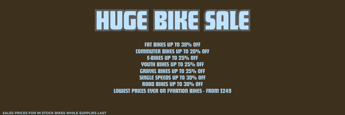 Huge Bike Sale
