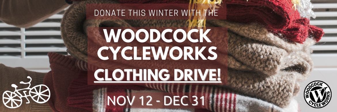 Woodcock Cycle Works Clothing Drive