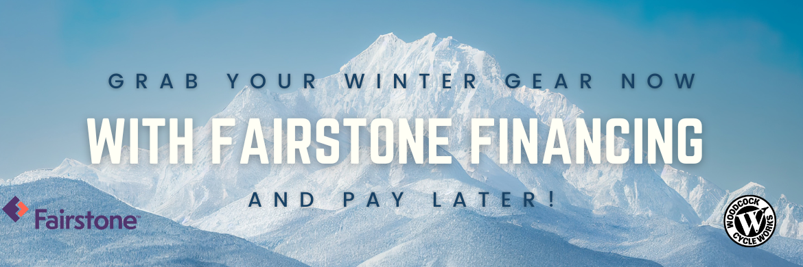 Grab your winter gear now, with fairstone financing, and pay later!