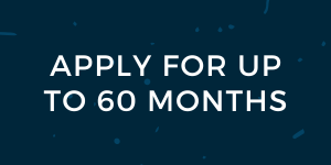 Apply for up to 60 months