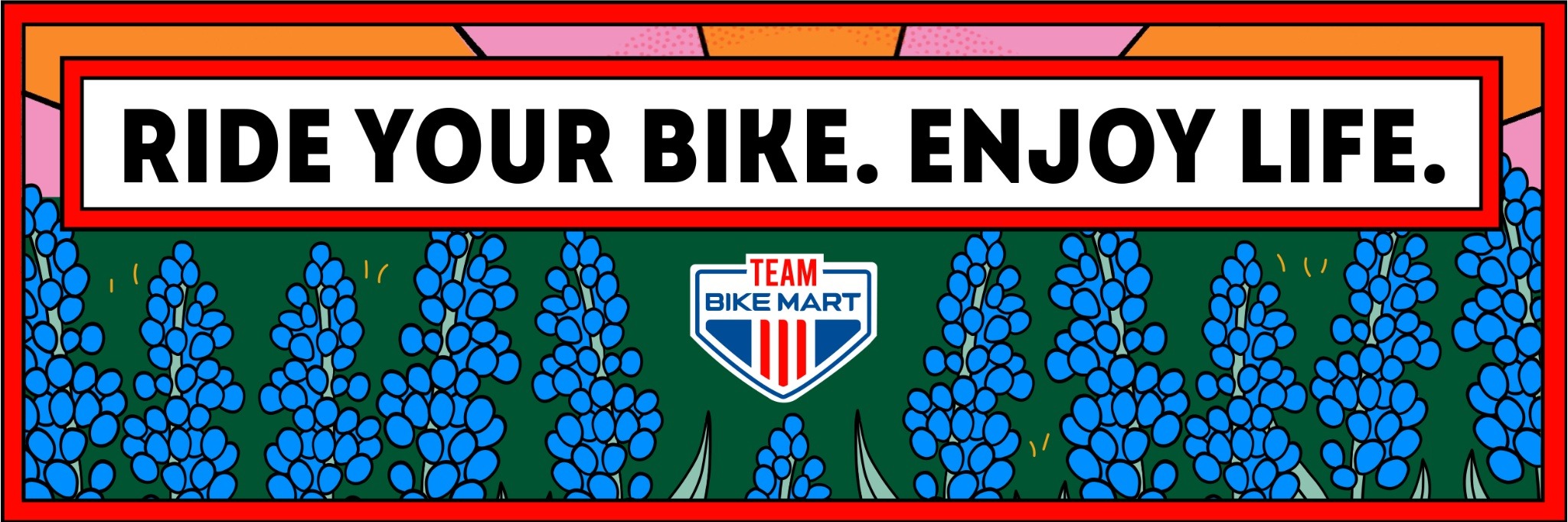 Ride Your Bike. Enjoy Life. | Team Bike Mart