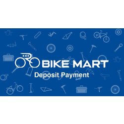 Bike Mart Deposit Payment