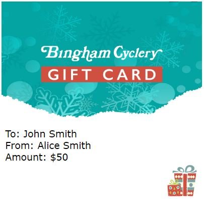 Bingham Cyclery Gift Certificate