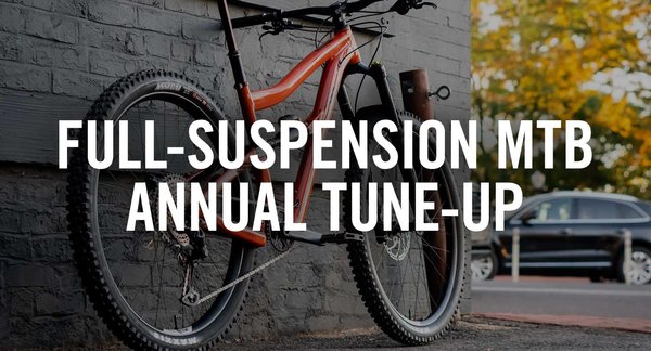 Bicyle Pro Shop Full Suspension MTB Annual Tune-Up