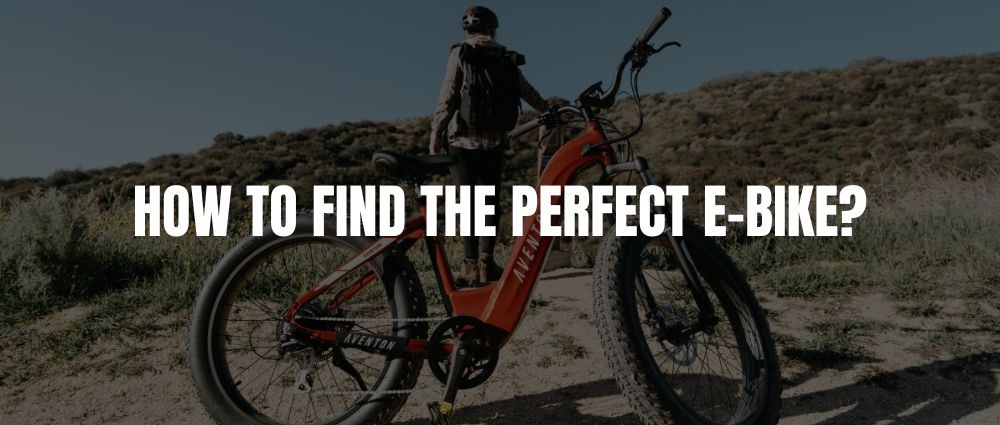How To Find The Perfect E- Bike & Image of a person in the desert with their mountain e-bike