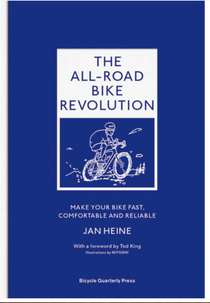 René Herse The All-Road Bike Revolution Book