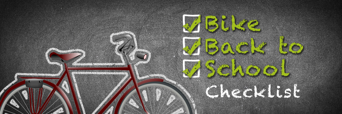 Bike Back to School Checklist