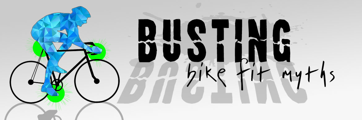 Busting Bike Fit Myths