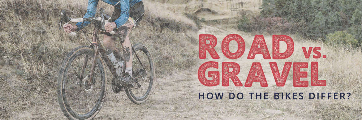 Road vs. Gravel - How do the bikes differ?