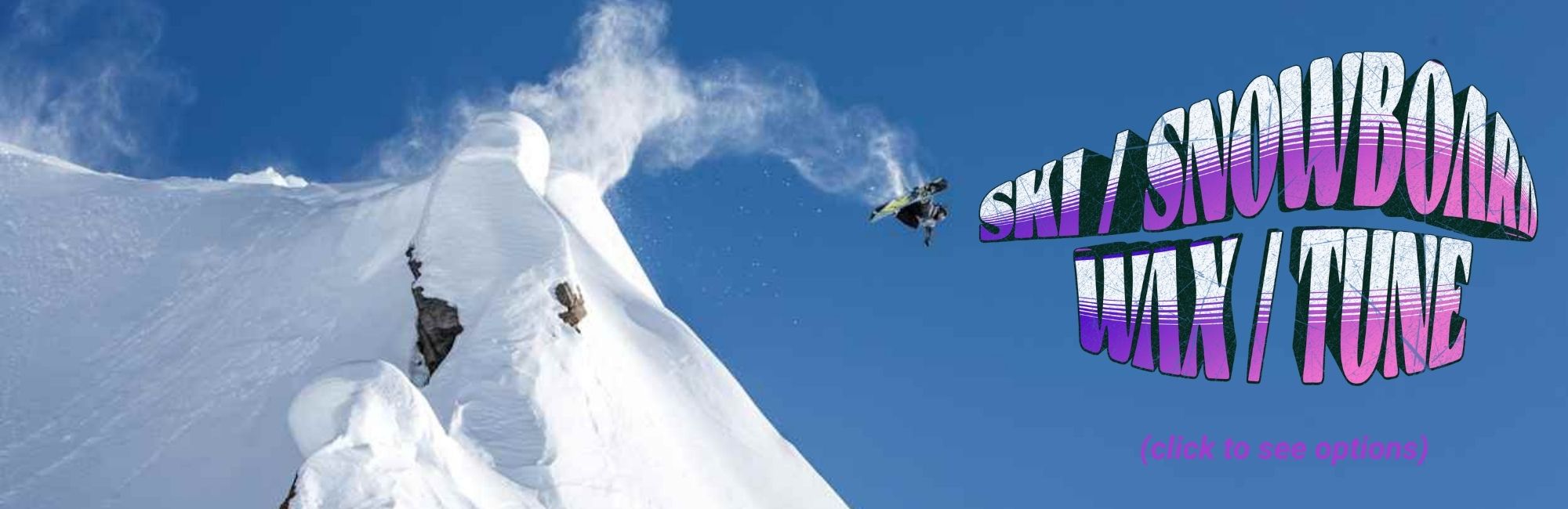 Ski/Snowboard wax & tune