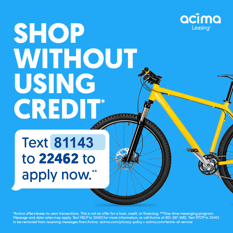 acima no credit - text 81143 to 22462 to apply