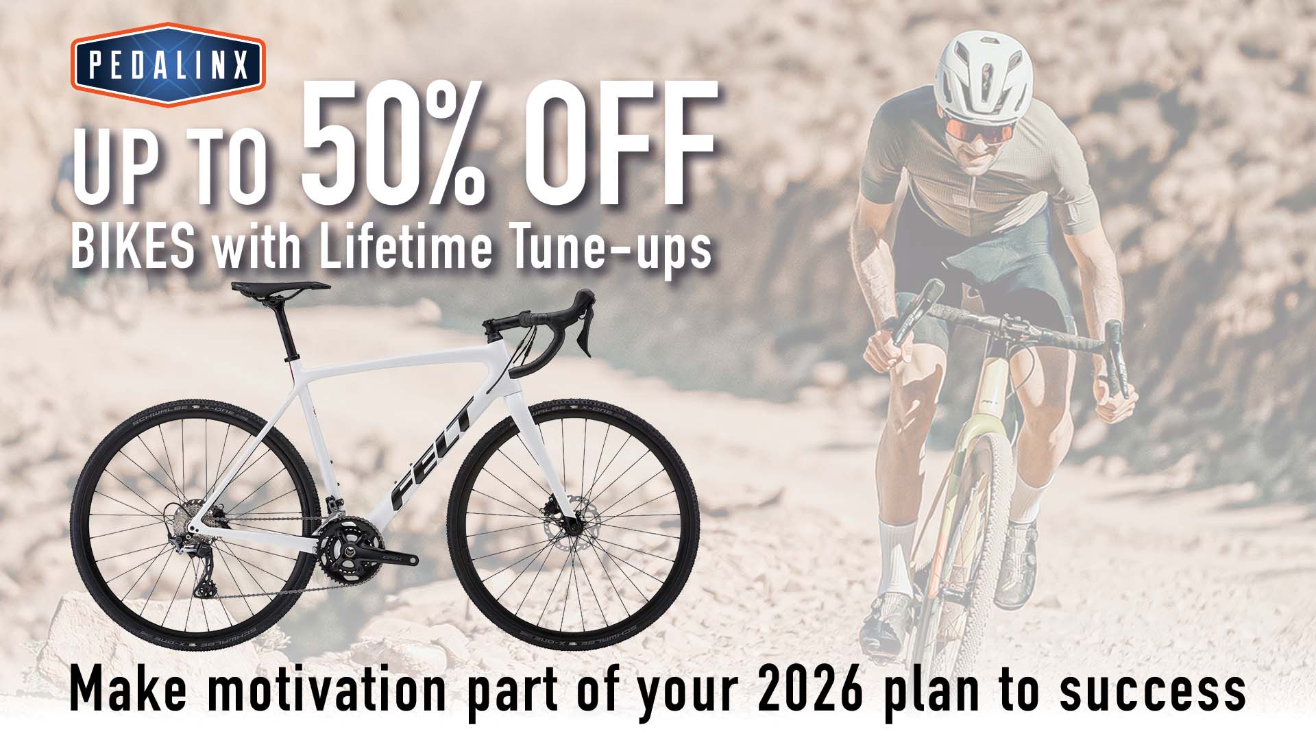 UP TO 50% OFF BIKES with Lifetime Tune-ups UP TO 50% OFF BIKES with Lifetime Tune-ups