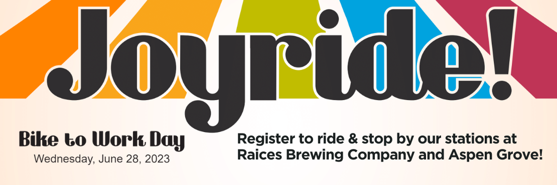 Joyride! Bike to Work Day June 28
