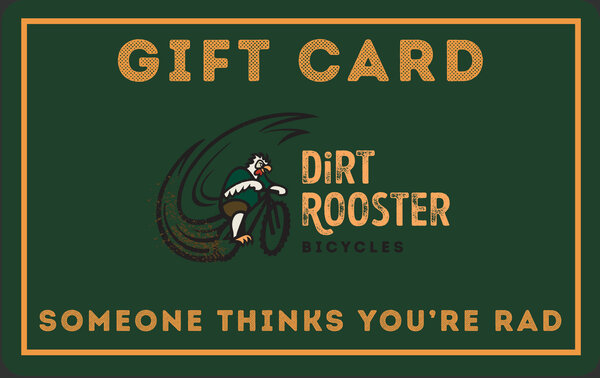 Dirt Rooster Rad Stuff Gift Card