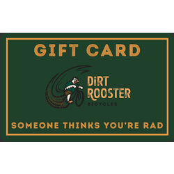 Dirt Rooster Rad Stuff Dirt Rooster Gift Card