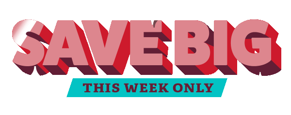 Save Big This Weekend Only