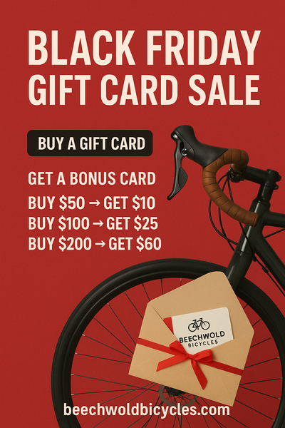 Beechwold Bicycles Gift Cards Gift Card Spend $50 Get $10