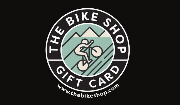 The Bike Shop Gift Card (Physical)