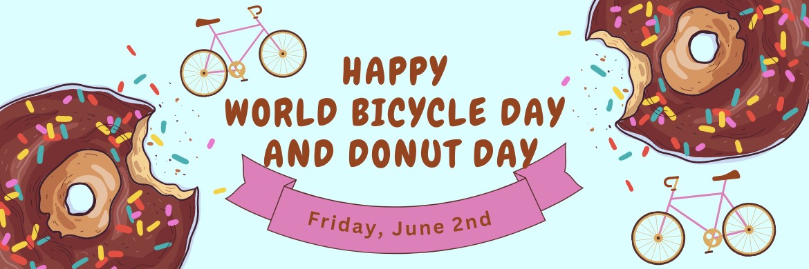 Donut worry - The Bicycle Store has plenty of bikes for your ride...:)