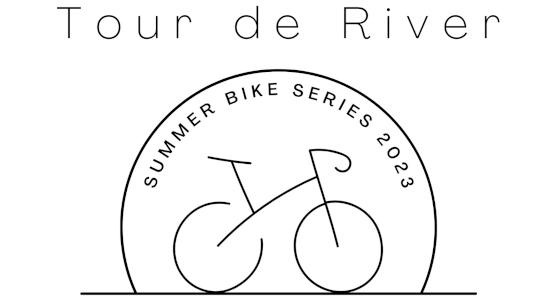 Tour de River Summer Bike Series 2023