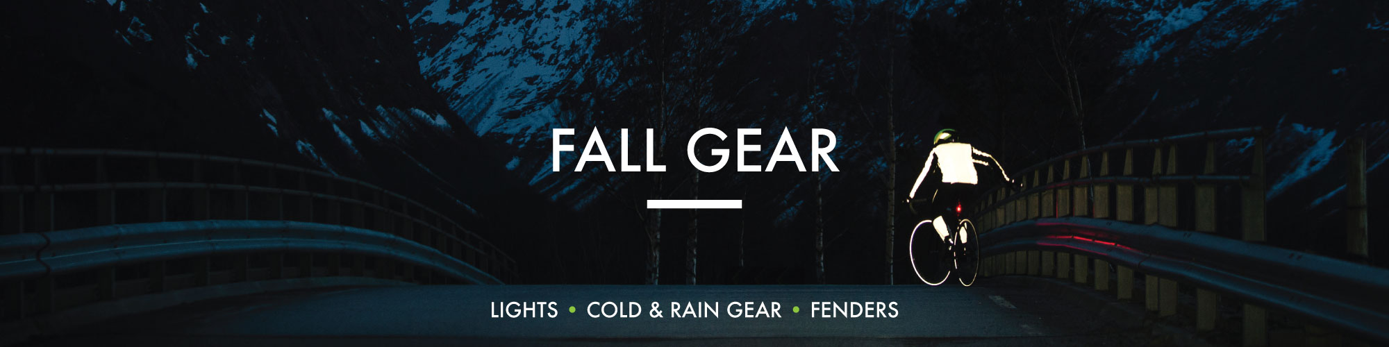 Grab all your essential cycling gear and accessories for the Fall and Winter