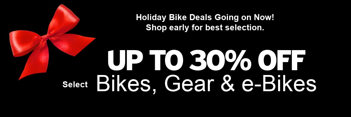 Select bicycles on sale. Save up to 25%